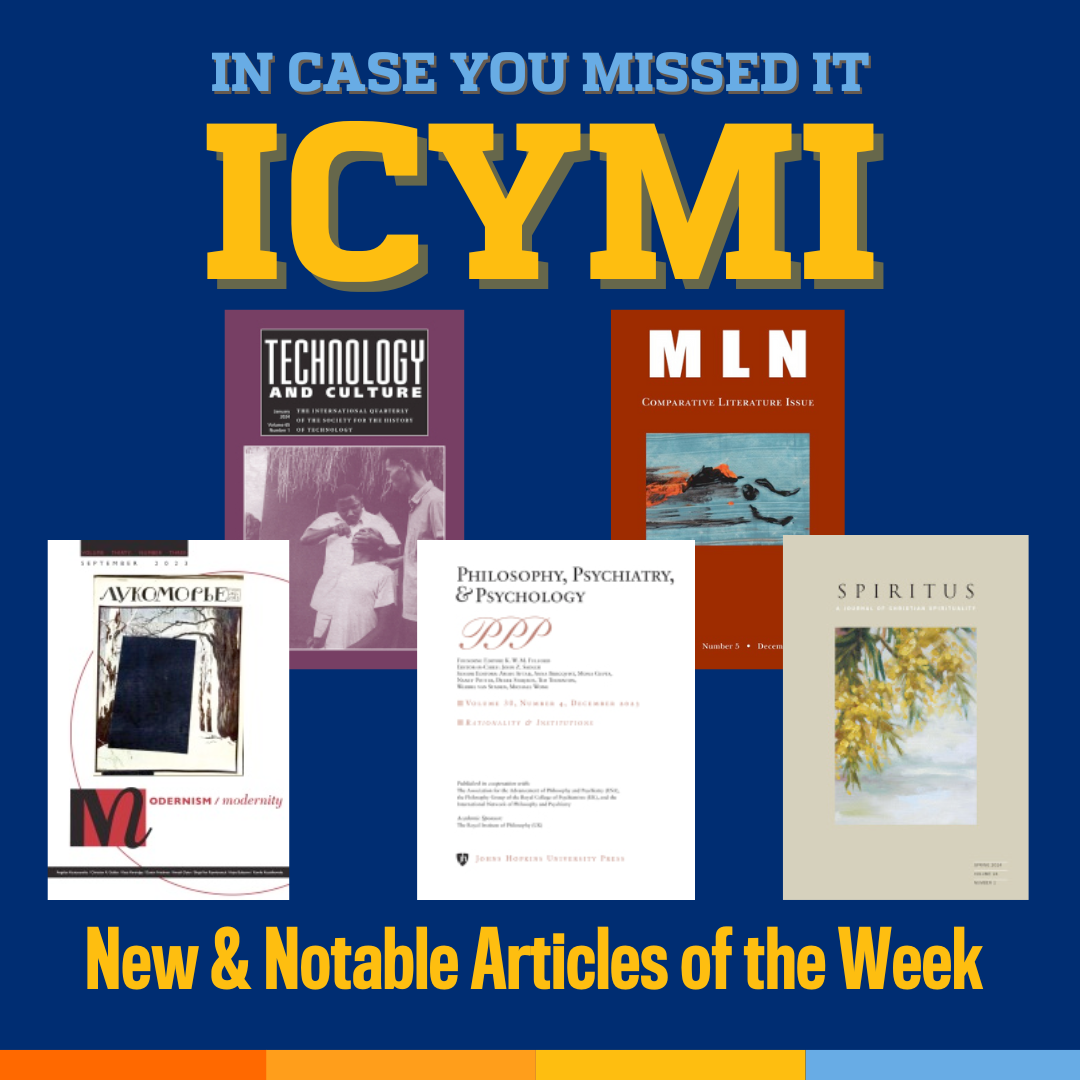 ICYMI New & Notable Articles (20 May 2024) Hopkins Press